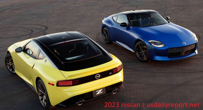 2023 Nissan Z: Review Pricing and Specs